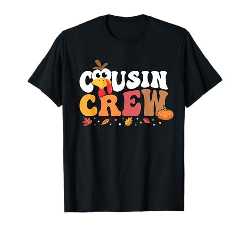 Cousin Crew Thanksgiving Family Matching Turkey Day Fall T-Shirt Medium