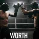 Worth The Fight