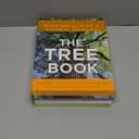 The Tree Book: Superior Selections for Landscapes, Streetscapes, and Gardens