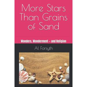 More Stars Than Grains of Sand: Wonders, Wonderment  and Religion