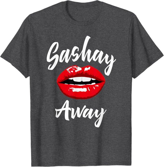 Sashay Away - Red Lips - Drag Sassy Novelty Tee, XL