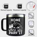 Home Is Where You Park It Tumbler - Funny Campers Insulated Tumbler With Handle - Camping Travel Coffee Mug 14Oz - Gift For Women - Men - Friend - Family