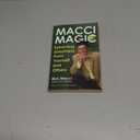 Macci Magic: Extracting Greatness From Yourself and Others