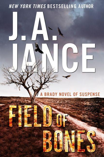 Field of Bones: A Brady Novel of Suspense (Joanna Brady Mysteries) Field of Bones: A Brady Novel of Suspense (Joanna Brady Mysteries)