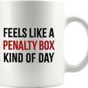Panvola Feels Like a Penalty Box Kind Of Day Hockey Player Gifts Funny Sarcastic Coach Gifts For Hockey Ceramic Coffee Mug Novelty Drinkware Ceramic Mug 11 oz White