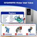 W10498990 WPW10498990 Refrigerator Water Inlet Valve Replace W10238100 W10342318 2188784 2210515 2219594 PS11755669 AP6022336 K-77999-AM IMV-990, W10498990 Valve Compatible with Whirlpool Kenmore