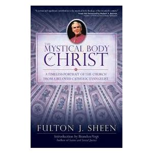 The Mystical Body of Christ