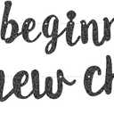 3 x The Beginning of A New Chapter Banner, No DIY Farewell Party Decorations Glitter Happy Congrats Retirement Congratulations Party Banner Going Away Sign Garland for Graduation Housewarming