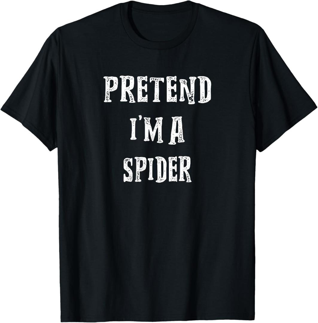 Pretend I'm A Spider Halloween Costume Couples Matching T-Shirt XL