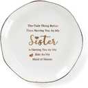 HOME SMILE Maid of Honor Gifts From Bride Ring Dish-The Only Better Thing Than Having You As My Sister is Having You By My Side As My Maid of Honor,Ceramic White