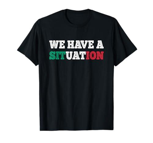 We Have a Situation New Jersey Garden NJ Shore Italian Flag T-Shirt Size L