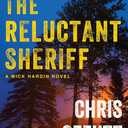 The Reluctant Sheriff: A Mick Hardin Novel (The Mick Hardin Novels, 4)