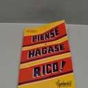Piense Y Hgase Rico!: Una Publicacin Oficial De La Fundacin Napoleon Hill (Official Publication of the Napoleon Hill Foundation) (Spanish Edition)
