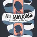 The Marriage: The Mahlers in New York, Paperback