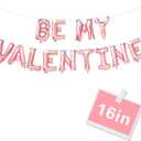 Valentine's Day 16in Rose Gold Balloon Banner, Be My Valentine Balloon Valentine's Day Decor,Valentine's Day party decorations,Valentine's Day Indoor and outdoor balloon decoration (BE MY VALENTINE)