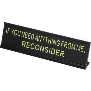 PATIKIL Funny Nameplate, 8"x2" Novelty Desk Sign Plaque Aluminum Desk Name Plate with Base for Office, Black Yellow (If You Need Anything from MeReconsider)