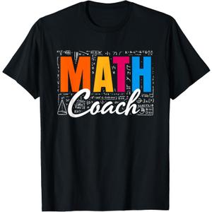 Math Coach Math Teacher T-Shirt (Black, L)