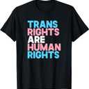 Trans Right are Human Rights Shirt Transgender LGBTQ Pride T-Shirt (Black, S)