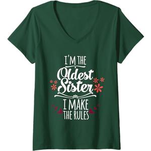 Womens Funny I'm The Oldest Sister I Make The Rules Family Siblings V-Neck T-Shirt (Small, Dark Green)