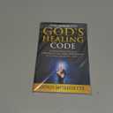 The Book On Gods Healing Code: Is Removing Painful Emotions Safe For Christians? Is Energy Healing Safe?